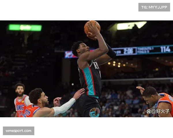 G.G.杰克逊展现潜力 灰熊新星24+8+2盖帽成球队亮点